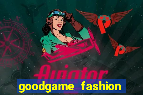 goodgame fashion click jogos